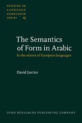 E-book, The Semantics of Form in Arabic, Justice, David, John Benjamins Publishing Company