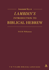 eBook, Annotated Key to Lambdin's Introduction to Biblical Hebrew, Bloomsbury Publishing