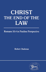 E-book, Christ the End of the Law, Badenas, Robert, Bloomsbury Publishing
