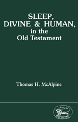 eBook, Sleep, Divine and Human, in the Old Testament, Bloomsbury Publishing