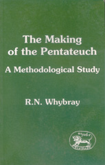 E-book, The Making of the Pentateuch, Whybray, R. Norman, Bloomsbury Publishing