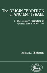 eBook, The Origin Tradition of Ancient Israel, Bloomsbury Publishing