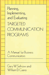 eBook, Planning, Implementing, and Evaluating Targeted Communication Programs, Bloomsbury Publishing