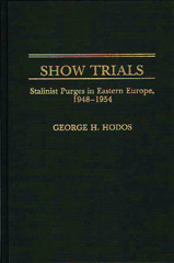 eBook, Show Trials, Hodos, George H., Bloomsbury Publishing