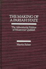 E-book, The Making of a Pariah State, Sicker, Martin, Bloomsbury Publishing
