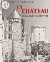 E-book, Regarder et comprendre un château, Calmann-Lévy (réédition numérique FeniXX)