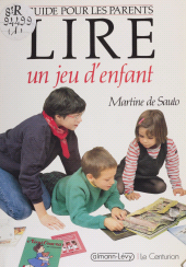 E-book, Lire, un jeu d'enfant, Calmann-Lévy (réédition numérique FeniXX)