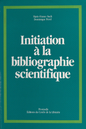 E-book, Initiation à la bibliographie scientifique, Éditions du Cercle de la Librairie (réédition numérique FeniXX)