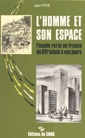 E-book, L'homme et son espace : l'exode rural en France du 16e siècle à nos jours, CNRS Éditions (réédition numérique FeniXX)