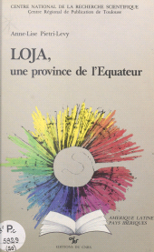 E-book, Loja, une province de l'Equateur, CNRS Éditions (réédition numérique FeniXX)