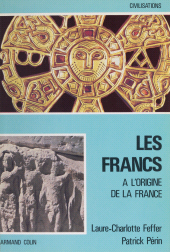 eBook, Les Francs (2) : À l'origine de la France, Armand Colin (réédition numérique FeniXX)