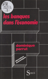 E-book, Les banques dans l'économie, La Découverte (réédition numérique FeniXX)
