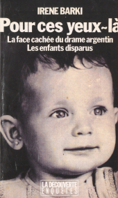 eBook, Pour ces yeux-là : la face cachée du drame argentin : Les enfants disparus, La Découverte (réédition numérique FeniXX)
