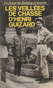 eBook, Les veillées de chasse d'Henri Guizard, Flammarion (réédition numérique FeniXX)