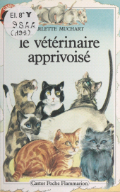 eBook, Le vétérinaire apprivoisé, Flammarion (réédition numérique FeniXX)