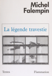 eBook, La Légende travestie, Flammarion (réédition numérique FeniXX)