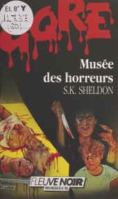 E-book, Musée des horreurs, Fleuve Éditions (réédition numérique FeniXX)