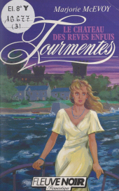 E-book, Le château des rêves enfuis, Fleuve Éditions (réédition numérique FeniXX)