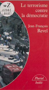 E-book, Le Terrorisme contre la démocratie, Hachette (réédition numérique FeniXX)