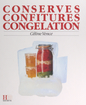 E-book, Le grand livre des conserves, des confitures et de la congélation, Hachette (réédition numérique FeniXX)