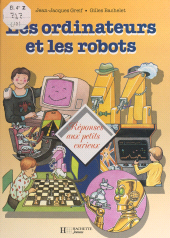 eBook, Les ordinateurs et les robots, Hachette (réédition numérique FeniXX)