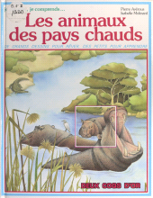 E-book, Les animaux des pays chauds, Hachette (réédition numérique FeniXX)