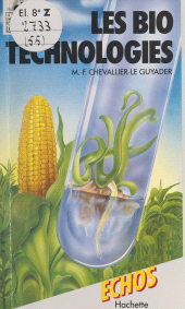 eBook, Les biotechnologies, Hachette (réédition numérique FeniXX)