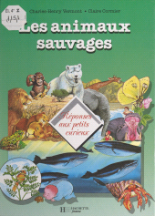 eBook, Les animaux sauvages, Hachette (réédition numérique FeniXX)