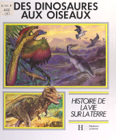 E-book, Des dinosaures aux oiseaux, Hachette (réédition numérique FeniXX)