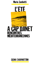 E-book, L'été à Cap Djinet : Rencontres méditerranéennes, L'Harmattan