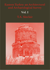 eBook, Eastern Turkey : An Architectural and Archaeological Survey, Sinclair, T A., ISD