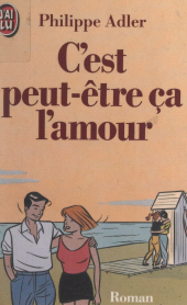 E-book, C'est peut-être ça l'amour, J'ai lu (réédition numérique FeniXX)