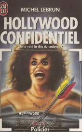 E-book, Hollywood confidentiel : Grand drame cinégraphique en 19 épisodes, J'ai lu (réédition numérique FeniXX)