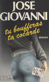 E-book, Tu boufferas ta cocarde, JC Lattès (réédition numérique FeniXX)