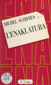E-book, L'Énaklatura, JC Lattès (réédition numérique FeniXX)