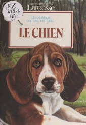E-book, Le chien, Larousse (réédition numérique FeniXX)