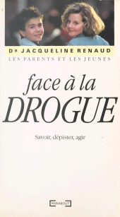 E-book, Les parents et les jeunes face à la drogue : Savoir, dépister, agir, Marabout (réédition numérique FeniXX)