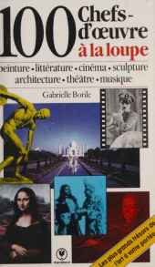 E-book, 100 chefs-d'oeuvre à la loupe, Marabout (réédition numérique FeniXX)