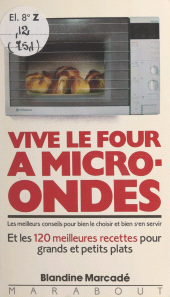 E-book, Vive le four à micro-ondes, Marabout (réédition numérique FeniXX)