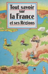 eBook, Tout savoir sur la France et ses régions, Nathan (réédition numérique FeniXX)