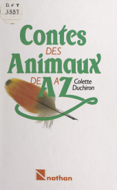 E-book, Contes des animaux de A à Z, Nathan (réédition numérique FeniXX)