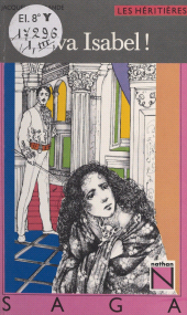 E-book, Les héritières (3). Viva Isabel !, Nathan (réédition numérique FeniXX)