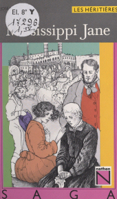 E-book, Les héritières (4). Mississippi Jane, Nathan (réédition numérique FeniXX)