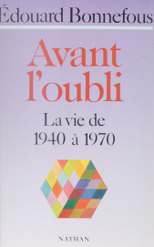 E-book, Avant l'oubli : La Vie de 1940 à 1970, Nathan (réédition numérique FeniXX)