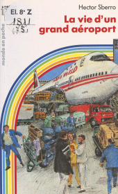 E-book, La vie d'un grand aéroport, Nathan (réédition numérique FeniXX)