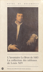 eBook, L'inventaire Le Brun de 1683 : la collection des tableaux de Louis XIV, Réunion des musées nationaux - Grand Palais (réédition numérique FeniXX)