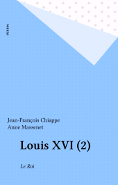 E-book, Louis XVI (2) : Le Roi, Perrin (réédition numérique FeniXX)