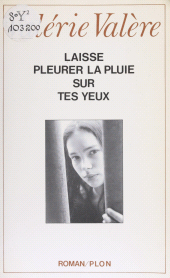E-book, Laisse pleurer la pluie sur tes yeux, Plon (réédition numérique FeniXX)