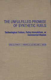 E-book, The Unfulfilled Promise of Synthetic Fuels : Technological Failure, Policy Immobilism, or Commercial Illusion, Praeger Publisher