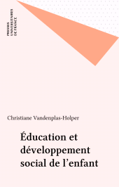 E-book, Éducation et développement social de l'enfant, Presses universitaires de France (réédition numérique FeniXX)